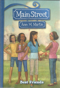 BEST FRIENDS #4 Main Street ANN M. MARTIN PAPERBACK Book FICTION