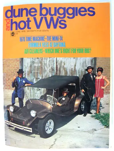 VINTAGE 1970 DUNE BUGGIES & HOT Vs MAGAZINE YOUR CHOICE 10$ EACH Magazines are in nice condition wit...