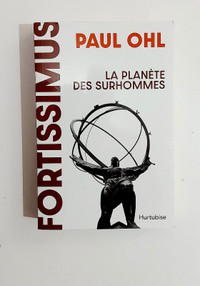 Essai - Paul Ohl - La planète des surhommes - Grand format