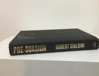 Pre-Suasion by Robert Cialdini. HARDCOVER. Good condition.