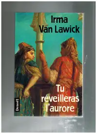 livre Tu réveilleras l'aurore par Irma Van Lawick