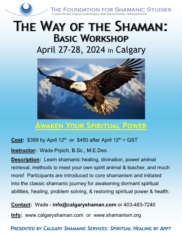 The Way of the Shaman: Basic Workshop in Events in Calgary