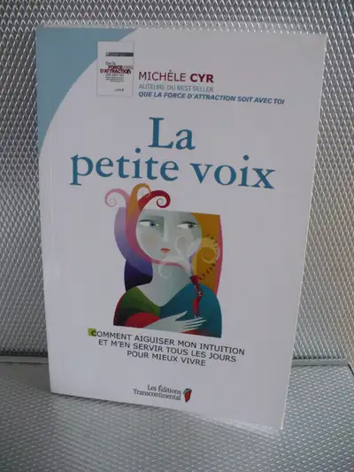LA PETITE VOIX ( MICHÈLE CYR ) COMMENT AIGUISER MON INTUITION..., View more