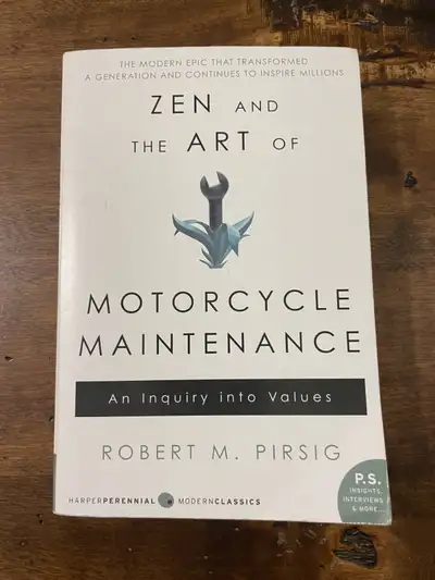 Zen and the Art of Motorcycle Maintenance, View more