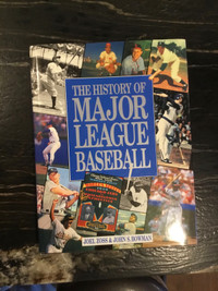 The History of Major League Baseball 