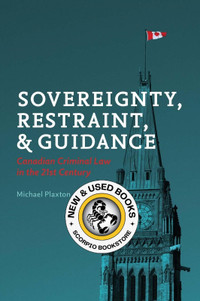 Sovereignty, Restraint, and Guidance Plaxton 9781552214992