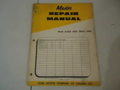 Original Ford of Canada Master Repair Manual for 1955-56 Ford& Meteor.. Rear Axles & Drive Lines. Ve...