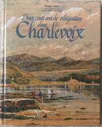200 cents ans de villégiatures dans Charlevoix