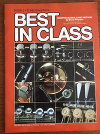 Best in Class: Alto Saxophone Bk. 2 (Comprehensive band method),