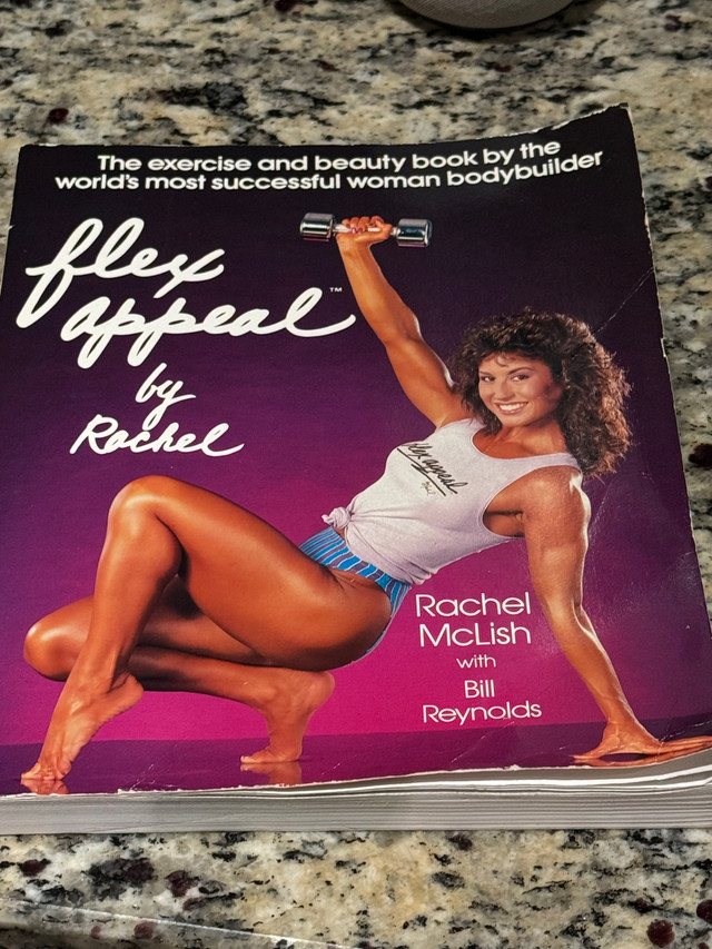 Flex  appeal by Rachel McLish  bodybuilding book in Non-fiction in Oakville / Halton Region