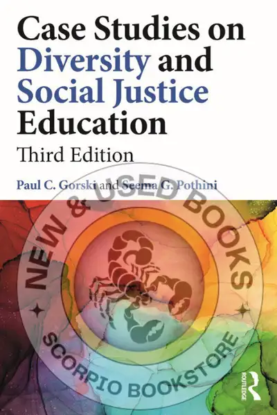 Case Studies on Diversity and Social Justice 3E 9781032504209, View more
