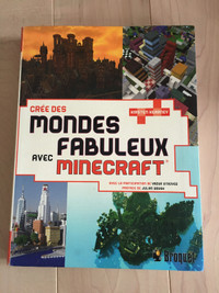 Livre Minecraft: Crée des mondes fabuleux avec Minecraft