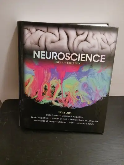 NEUROSCIENCE sixth edition. Hard Cover. Used, but like new as there are no markings in it.