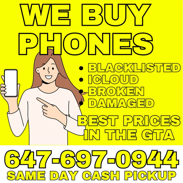 BUYING BLACKLISTED/BROKEN/DAMAGED PHONES-2570 in Cell Phones in Cambridge