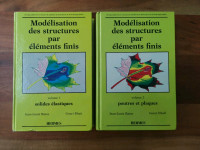 Modélisation des structures par éléments finis. Tome 1 &2