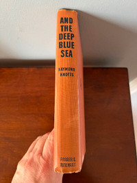 1944 WAR edition “And the Deep Blue Sea” by Raymond Knotts $5
