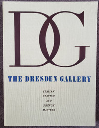 THE DRESDEN GALLERY: ITALIAN, SPANISH AND FRENCH MASTERS- 1965