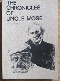 THE CHRONICLES OF UNCLE MOSE by Ted Russell – 1975