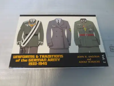 Uniforms and Traditions of the German Army 1933-1945 Vol 2 by John Angolia/Adolf Schlicht from 1992...