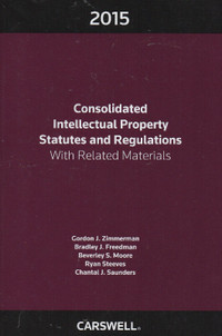 Consolidated Intellectual Property Statutes and Regulations