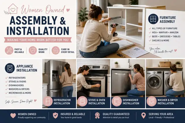 Furniture assembly, appliance installation 