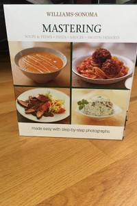 Williams-Sonoma Mastering: Soups & Stews, Pasta, Sauces, Frozen