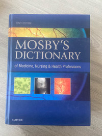 Mosby’s Dictionary of Medicine Nursing & Health Professions