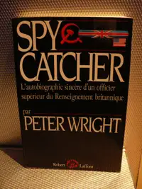 SPY CATCHER ( PETER WRIGHT ) COLLECTION VÉCU