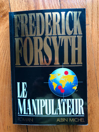 LIVRE * LE MANIPULATEUR * roman thriller de FREDERICK FORSYTH