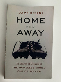 Home and Away by Dave Bidini