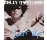 Shut Up Kelly Osbourne (Artist)  Format: Audio CD