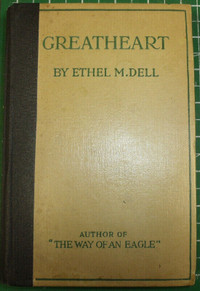 GREATHEART BY ETHEL M. DELL (1918)