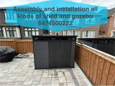 We can do Installation and assembly all kinds of gazebos and storage shed We provide our services in...