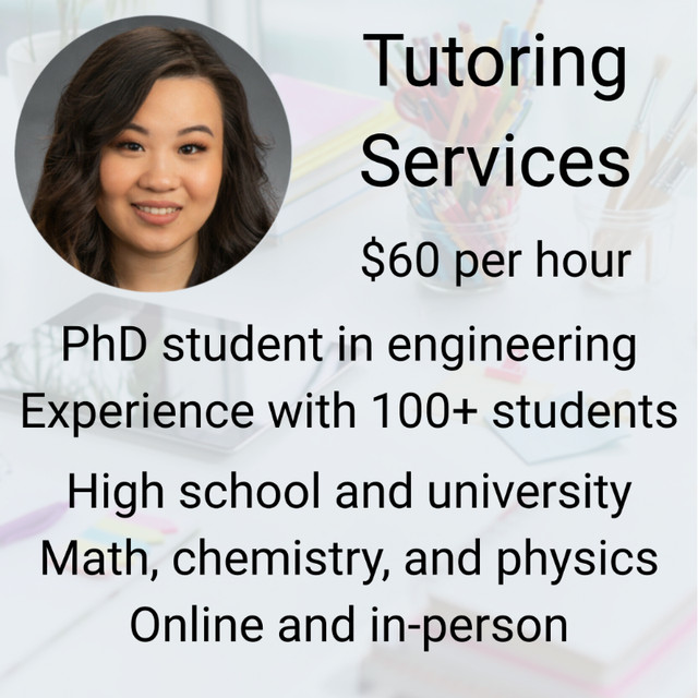High School/University Tutor Math/Science/Chemistry/Physics $60h in Tutors & Languages in Edmonton