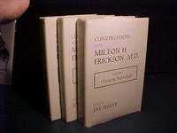 CONVERSATIONS WITH MILTON ERICKSON. VOLUMES 1,2,3