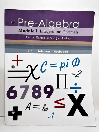 This is a Pre-Algebra Module 1 textbook, focusing on integers and decimals, custom edition for NorQu...