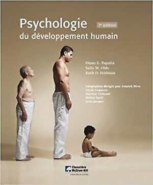 Psychologie du développement humain 7e éd de Papalia et Feldman dans Manuels  à Ville de Montréal