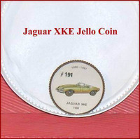 Jello Coin  1961 Jaguar XKE #191  Premium from  60's
