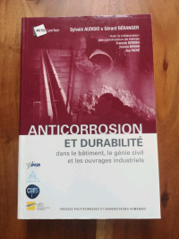 Anticorrosion et durabilité dans le bâtiment, génie civil et les