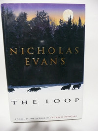 FICTION BOOKS - Nicolas Evans The loop - $3.00 (hardcover)