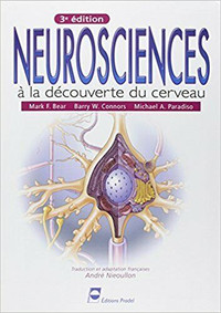 Neurosciences, À la découverte du cerveau 3e éd de Bear, Connors