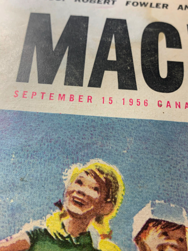 Maclean's Magazine, 15 September, 1956 in Arts & Collectibles in Fredericton - Image 3