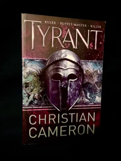 Novel ’Tyrant’ by Christian Cameron, View more