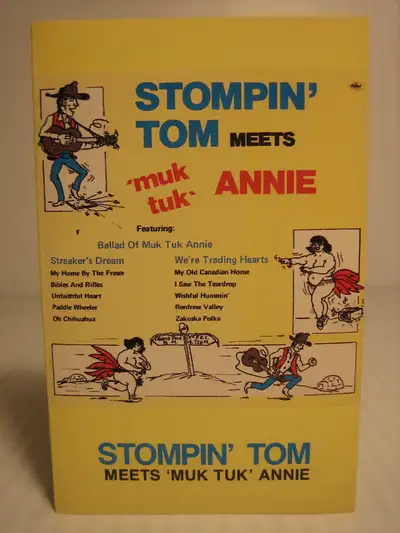 Stompin' Tom - Meets 'Muk Tuk' Annie Capitol records C4 93051 EMI Canada cassette tape , fold out J...