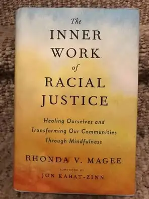 The Inner Work of Racial Justice $25 by Rhonda Magee, hard cover, View more