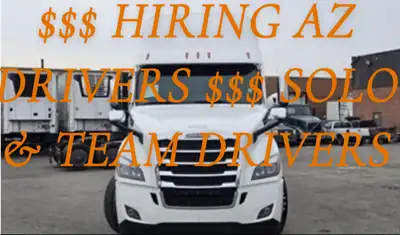 $$ AZ DRIVERS NEEDED FOR USA EAST RUNS $$, View more