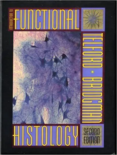 ▀▄▀Introduction to Functional Histology(2nd Edition), View more