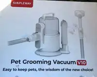 Simpleway Pet Gooming Vacuum V10