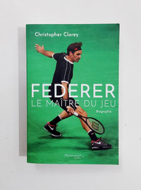 Biographie - Federer - Le maître du jeu - Grand format