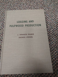 Logging and Pulpwood Production - hardcover